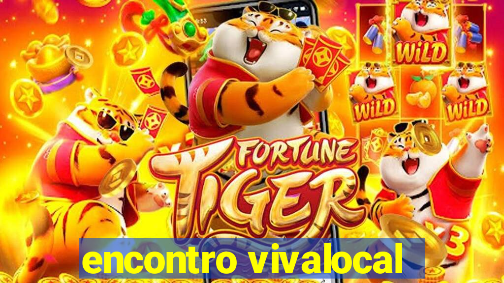 encontro vivalocal